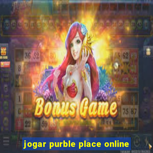 jogar purble place online